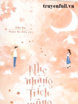 Nhẹ Nhàng Trích Mộng