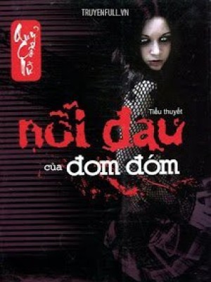 Nỗi đau Của đom đóm