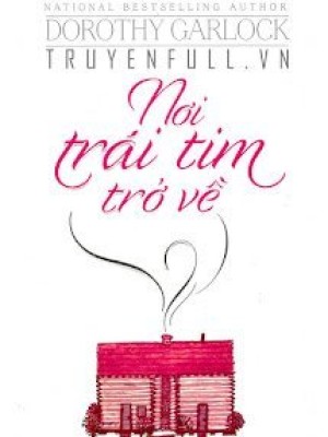 Nơi Trái Tim Trở Về