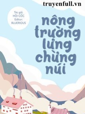 Nông Trường Lưng Chừng Núi