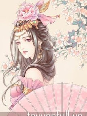 Nữ Chủ Bá Khuynh Thiên Hạ