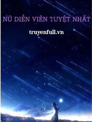 Nữ diễn viên tuyệt nhất