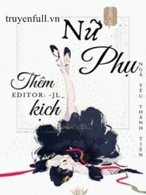 Nữ Phụ Thêm Kịch Hằng Ngày
