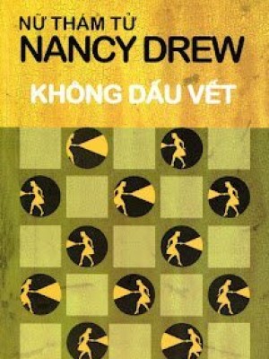 Nữ Thám Tử Nancy Drew - Không Dấu Vết