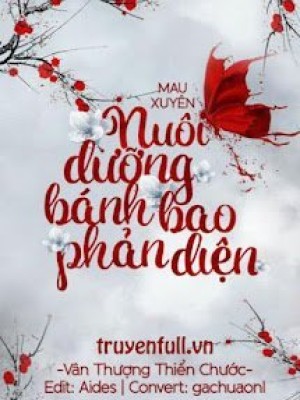 Nuôi Dưỡng Bánh Bao Phản Diện