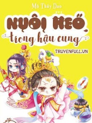 Nuôi Heo Trong Hậu Cung