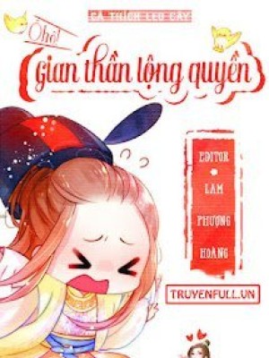 ô Hô! Gian Thần Lộng Quyền