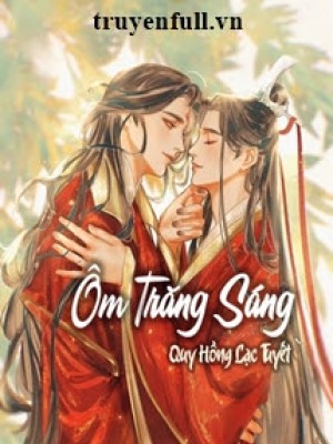 ôm Trăng Sáng