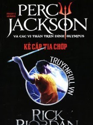 Percy Jackson Tập 1: Kẻ Cắp Tia Chớp