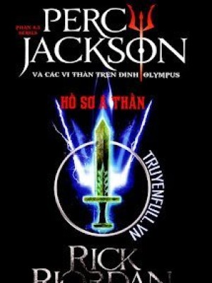 Percy Jackson Tập 4.5: Hồ Sơ á Thần