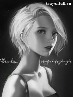 Phản Diện Cũng Có Quyền Yêu!