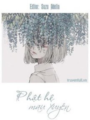 Phật Hệ Mau Xuyên