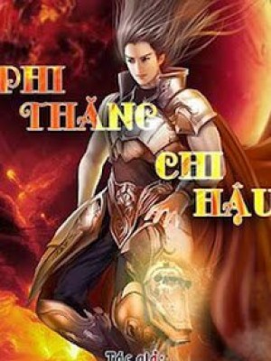 Phi Thăng Chi Hậu