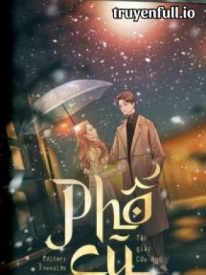 Phố Cũ - Cửu Ngũ