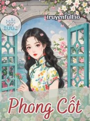 Phong Cốt - Nhất Chích Tiểu Hỏa Thối