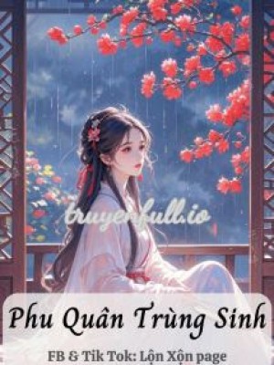 Phu Quân Trùng Sinh - Kiều Mộc Kiều