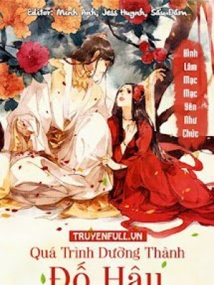 Quá Trình Dưỡng Thành đố Hậu