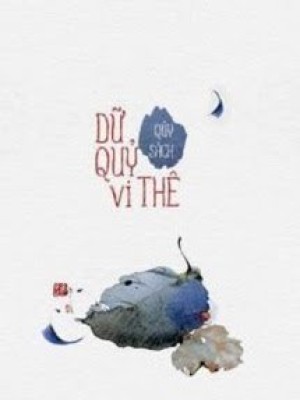 Quỷ Dữ Vi Thê