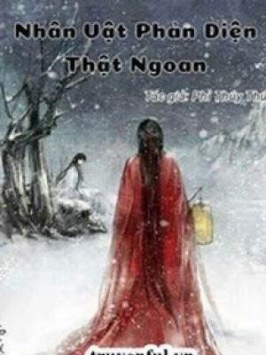 [quyển 1] nhân vật phản diện hôm nay cũng thật ngoan