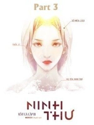 [quyển 3] ninh thư - rất là lập dị