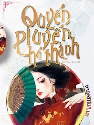 Quyến Luyến Phù Thành