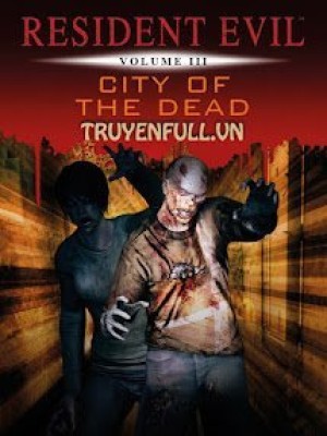 Resident Evil 3 - Thành Phố Chết