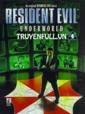 Resident Evil 4 – Thế Giới Ngầm