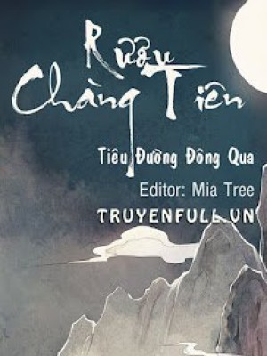 Rượu Chàng Tiên