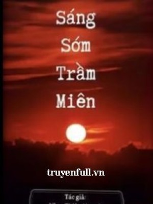 Sáng Sớm Trầm Miên