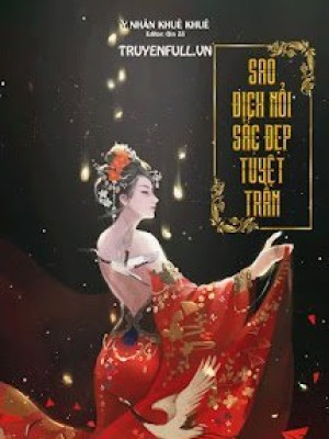 Sao địch Nổi Sắc đẹp Tuyệt Trần