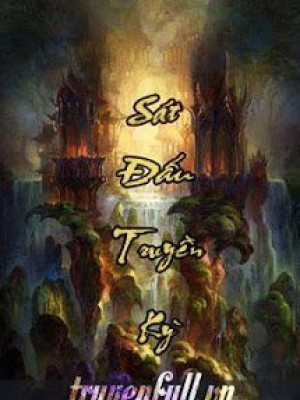 Sát đấu Truyền Kỳ