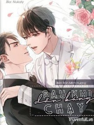 Sau Khi Dẫn Bóng Chạy