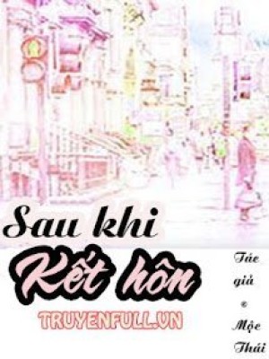 Sau Khi Kết Hôn