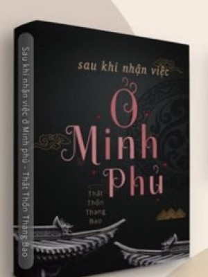 Sau Khi Nhận Việc ở Minh Phủ