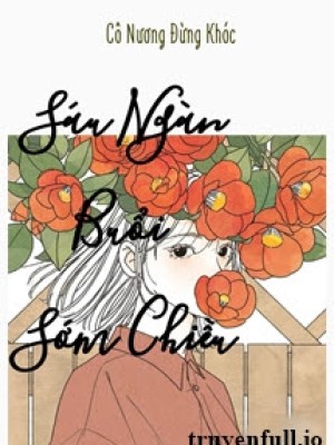 Sáu Ngàn Buổi Sớm Chiều - Cô Nương đừng Khóc