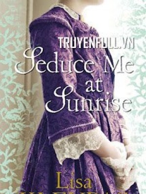 Seduce Me At Sunrise
