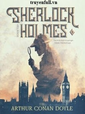 Sherlock Holmes Toàn Tập
