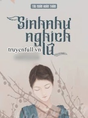 Sinh Như Nghịch Lữ
