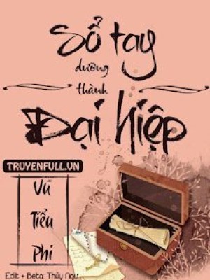 Sổ Tay Dưỡng Thành đại Hiệp