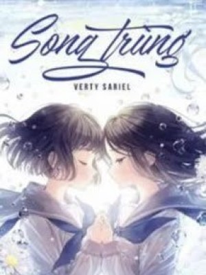 Song Trùng