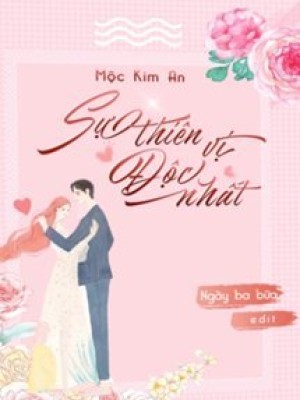 Sự Thiên Vị độc Nhất