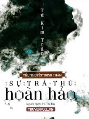 Sự Trả Thù Hoàn Hảo