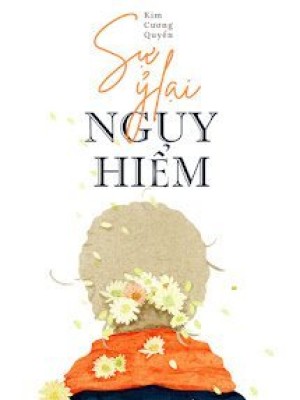Sự ỷ Lại Nguy Hiểm