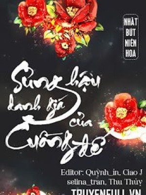 Sủng Hậu Danh Giá Của Cuồng đế