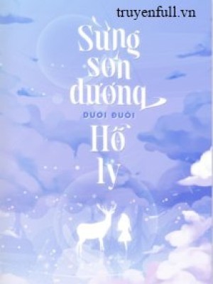 Sừng Sơn Dương Dưới đuôi Hồ Ly