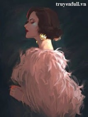 Ta tự nâng cấp thành phu nhân phản diện!