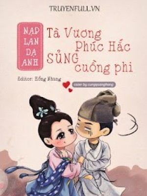 Tà Vương Phúc Hắc Sủng Cuồng Phi