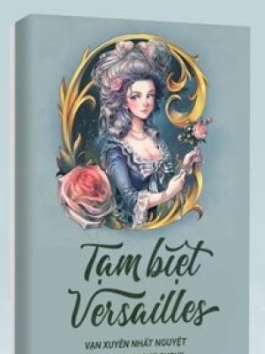 Tạm Biệt Versailles