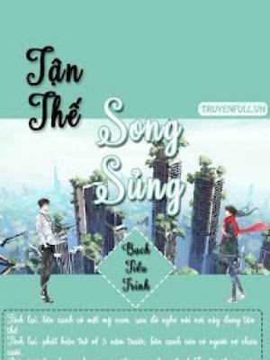 Tận Thế Song Sủng