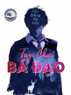 Tay Chơi Bá đạo